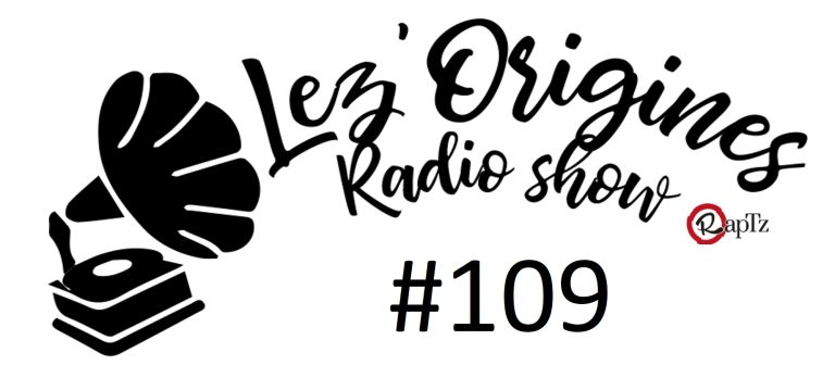 Lez'Origines #110