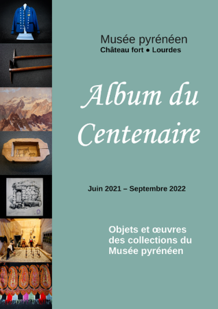 Le Musée pyrénéen fête ses 100 ans !
