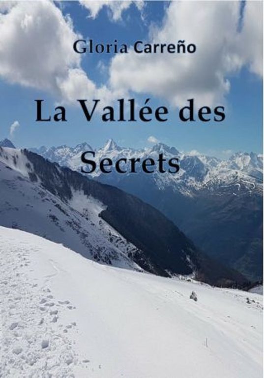 Plongez dans "La Vallée des Secrets" avec Gloria Carreno