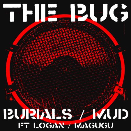 Pochette album de The Bug - Burials / Mud