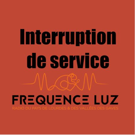 Interruption de service